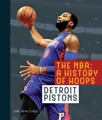 Detroit Pistons by Whiting, Jim