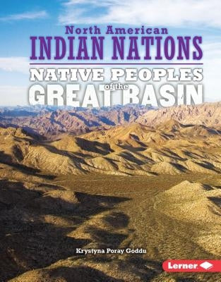 Native Peoples of the Great Basin by Goddu, Krystyna Poray