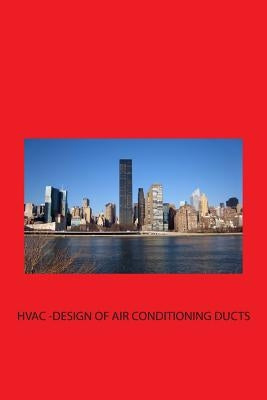 HVAC - Design of Air-conditioning Ducts by Bhatia, A.