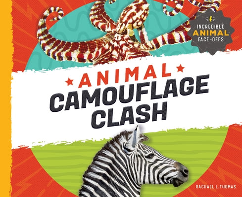 Animal Camouflage Clash by Thomas, Rachael L.