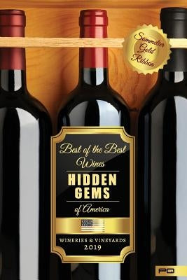 Hidden Gems of America: Wineries & Vineyards 2019 by Quadra, Parentesi