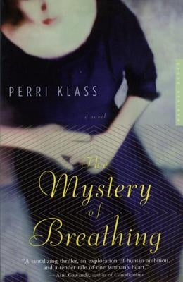 The Mystery of Breathing by Klass, Perri