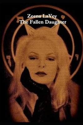 Zeena LaVey - The Fallen Daughter by Halcyon, Franco