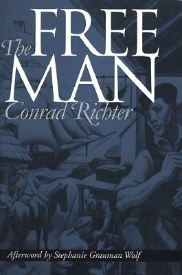 The Free Man by Richter, Conrad