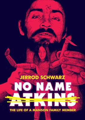 No Name Atkins by Schwarz, Jerrod