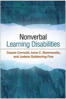 Nonverbal Learning Disabilities by Cornoldi, Cesare