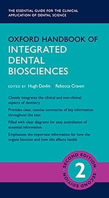 Oxford Handbook of Integrated Dental Biosciences by Devlin, Hugh