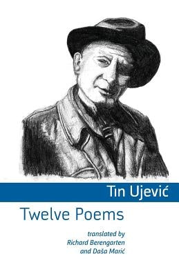 Twelve Poems by Ujevic, Tin