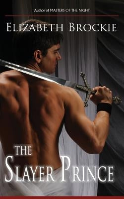The Slayer Prince by Brockie, Elizabeth