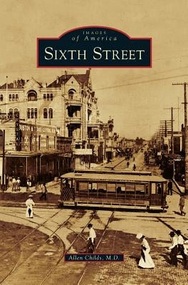 Sixth Street by Childs, Allen