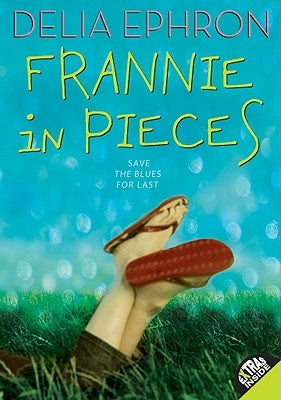 Frannie in Pieces by Ephron, Delia