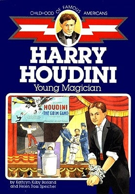 Harry Houdini: Young Magician by Borland, Kathryn Kilby