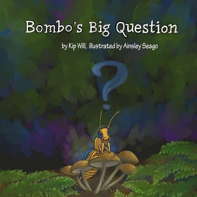 Bombo's Big Question by Seago, Ainsley
