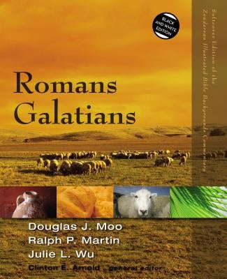 Romans, Galatians by Moo, Douglas J.