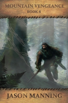 Mountain Vengeance by Manning, Jason