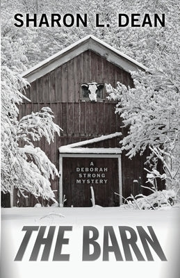 The Barn by Dean, Sharon L.