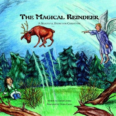 The Magical Reindeer by Ocasio, David