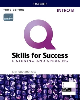 Q3e Intro Listening and Speaking Student Book Split B Pack by Oxford University Press
