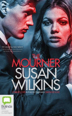 The Mourner by Wilkins, Susan