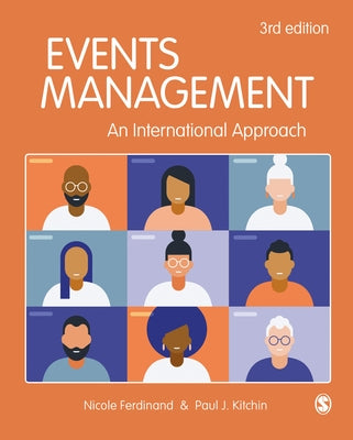 Events Management: An International Approach by Ferdinand, Nicole