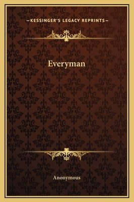 Everyman by Anonymous