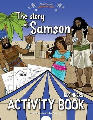 The Story of Samson Activity Book by Adventures, Bible Pathway