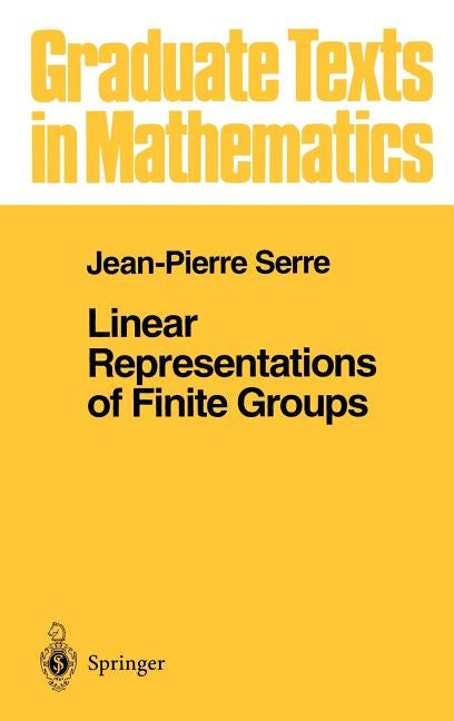 Linear Representations of Finite Groups by Scott, Leonhard L.