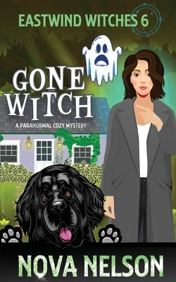 Gone Witch by Nelson, Nova