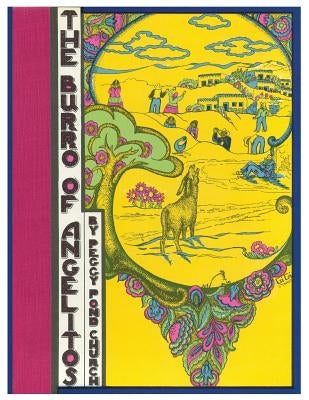 The Burro of Angelitos by Church, Peggy Pond
