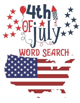 4th Of July Word Search: Independence Day Word Search Puzzles - Includes Number Search - Fourth of July Large Print Puzzle Book by Puzzles, Tmz