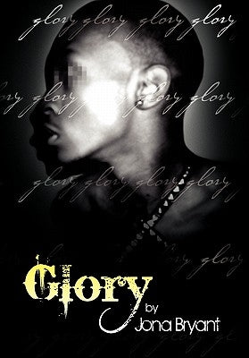Glory by Bryant, Jona