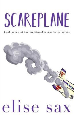 Scareplane by Sax, Elise