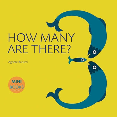 How Many Are There? by Baruzzi, Agnese