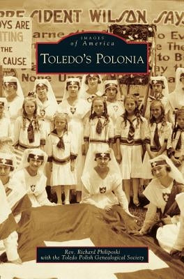 Toledo's Polonia by Philiposki, Richard