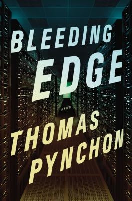 Bleeding Edge by Pynchon, Thomas