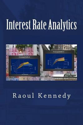 Interest Rate Analytics by Kennedy, Raoul