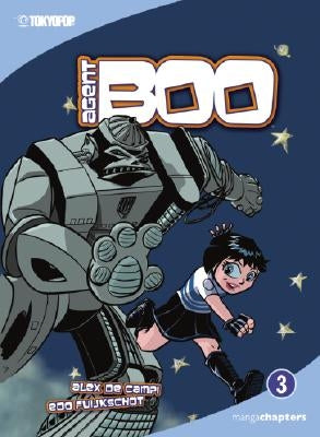 Agent Boo Vol. 3: The Heart of Iron by Campi, Alex De