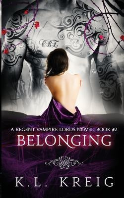 Belonging by Kreig, K. L.