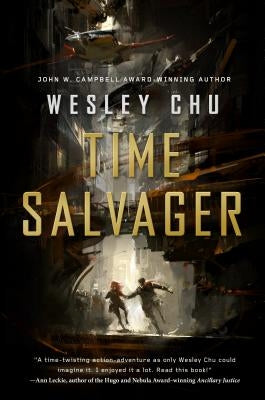 Time Salvager by Chu, Wesley