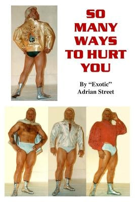 So Many Ways To Hurt You by Street, Adrian
