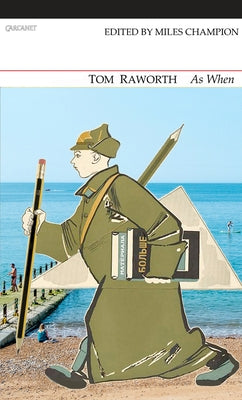 As When: A Selection by Raworth, Tom