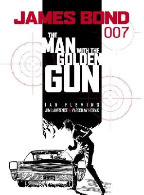 James Bond: The Man with the Golden Gun by Fleming, Ian