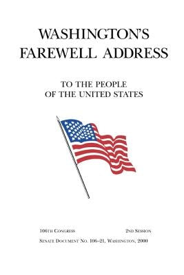 Washington's Farewell Address to the People of the United States by Washington, George