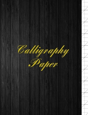 Calligraphy Paper: Slanted Calligraphic Writing for Experienced and Beginner Calligraphers - Blank Write In & Practice Typography Hand Le by Stationery, Rocks Speciality