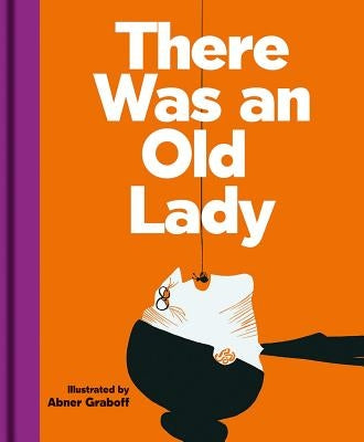 There Was an Old Lady by Graboff, Abner