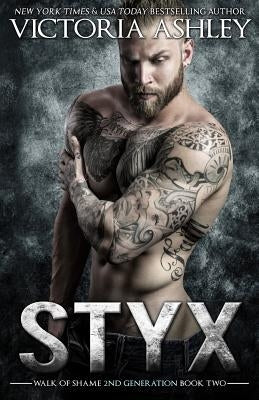 Styx (Walk Of Shame 2nd Generation #2) by Tan, Clarise