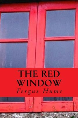 The red window by Hume, Fergus