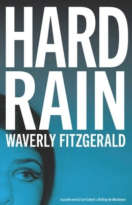 Hard Rain by Fitzgerald, Waverly