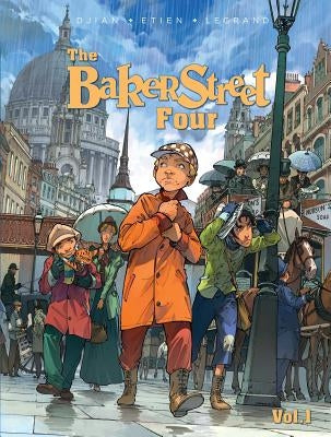 The Baker Street Four, Vol. 1, 1 by Legrand, Olivier