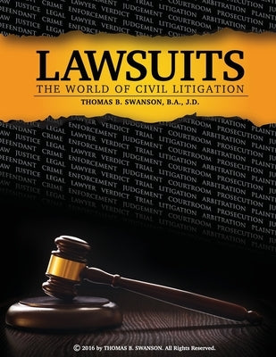 Lawsuits: The World of Civil Litigation by Solutions It, Innovative